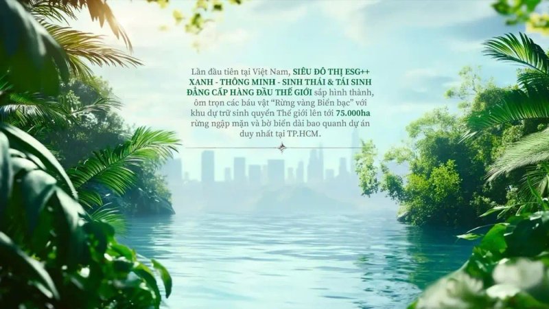 image-vinhomes-green-paradise-can-gio-bieu-tuong-do-thi-esg-toan-cau-dinh-hinh-chuan-song-moi-20